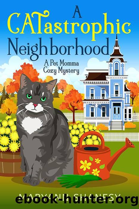 A CATastrophic Neighborhood by Maryann Shanesy