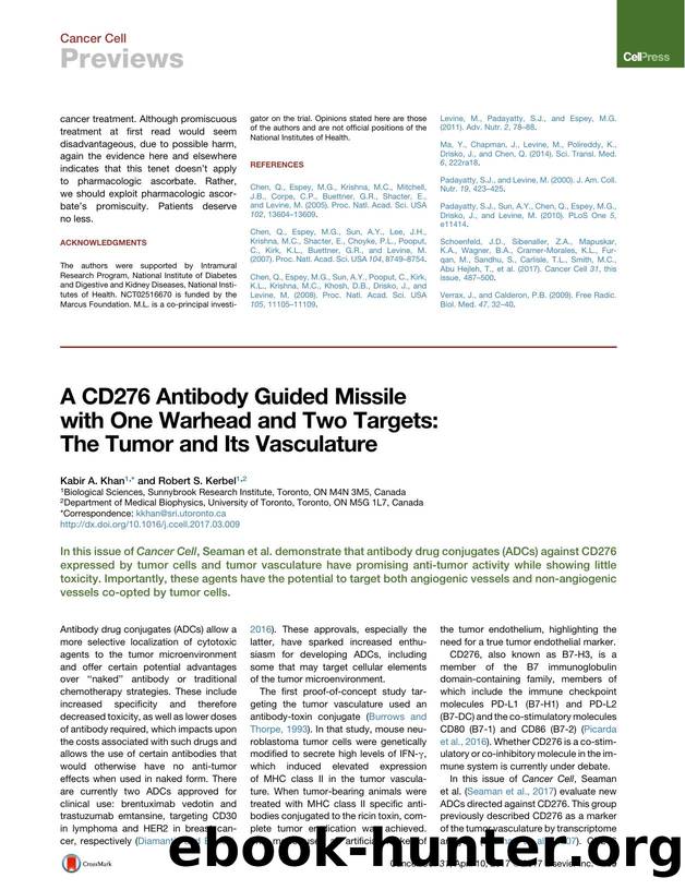 A CD276 Antibody Guided Missile with One Warhead and Two Targets: The Tumor and Its Vasculature by Kabir A. Khan & Robert S. Kerbel
