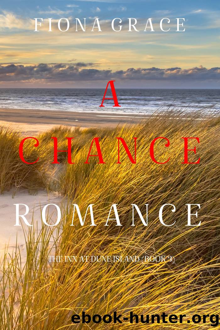 A CHANCE ROMANCE by Fiona Grace