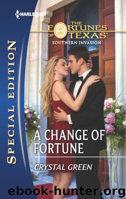 A CHANGE OF FORTUNE by CRYSTAL GREEN