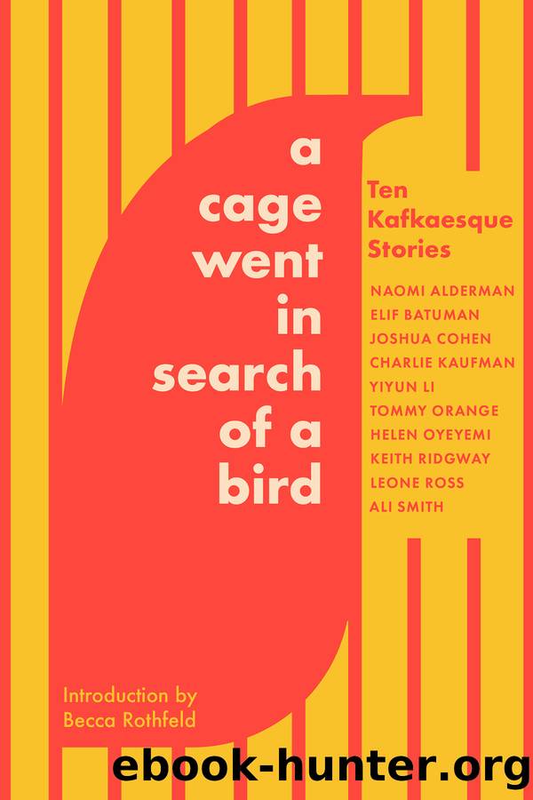 A Cage Went in Search of a Bird by Tommy Orange