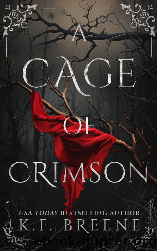 A Cage of Crimson (Deliciously Dark Fairytales Book 5) by K.F. Breene