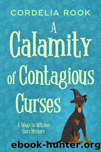 A Calamity of Contagious Curses by Cordelia Rook