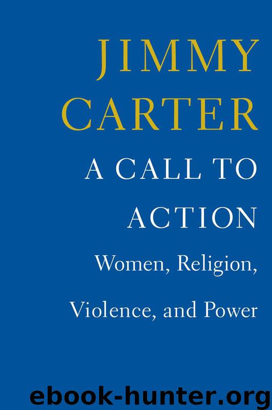 A Call to Action: Women, Religion, Violence, and Power by Carter Jimmy