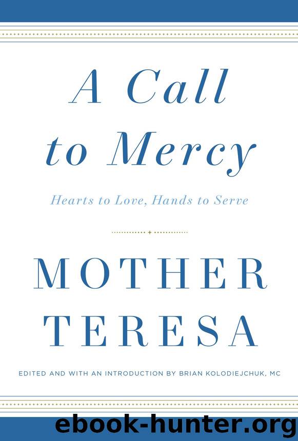 A Call to Mercy by Mother Teresa