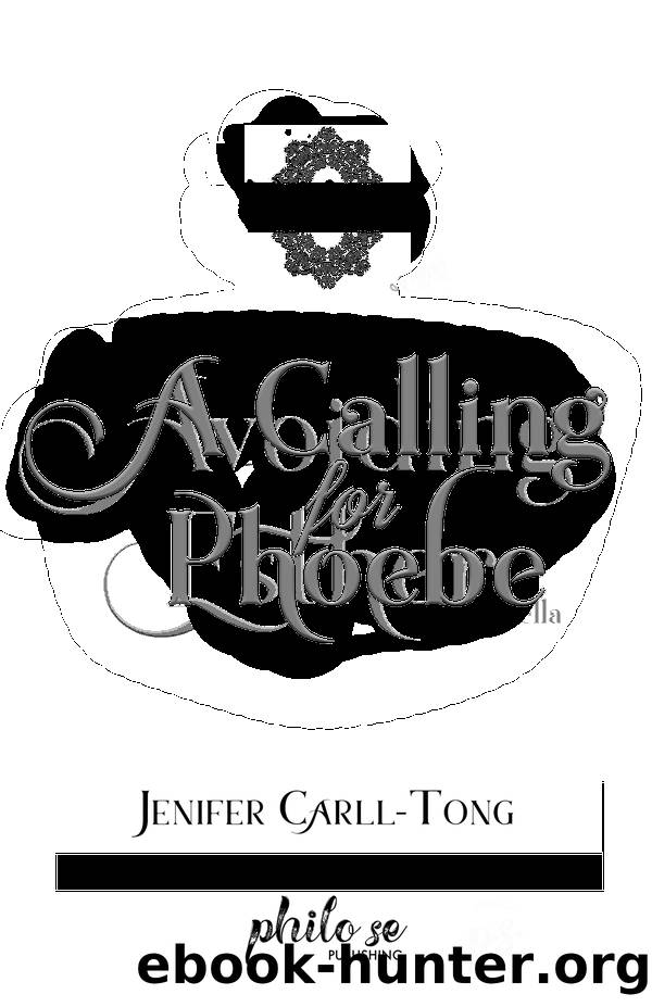 A Calling for Phoebe by Jenifer Carll-Tong