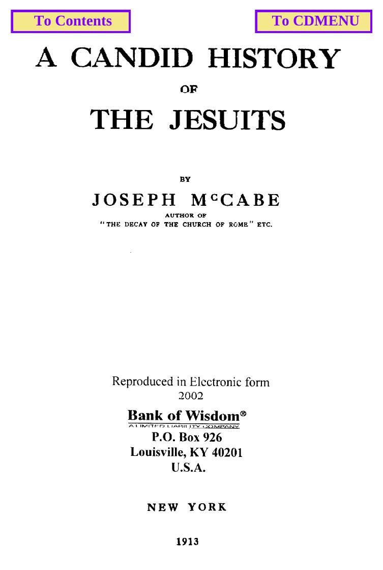 A Camdid History of the Jesuits. by Joseph McCabe