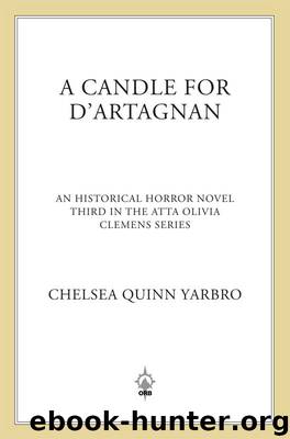 A Candle For d'Artagnan by Chelsea Quinn Yarbro