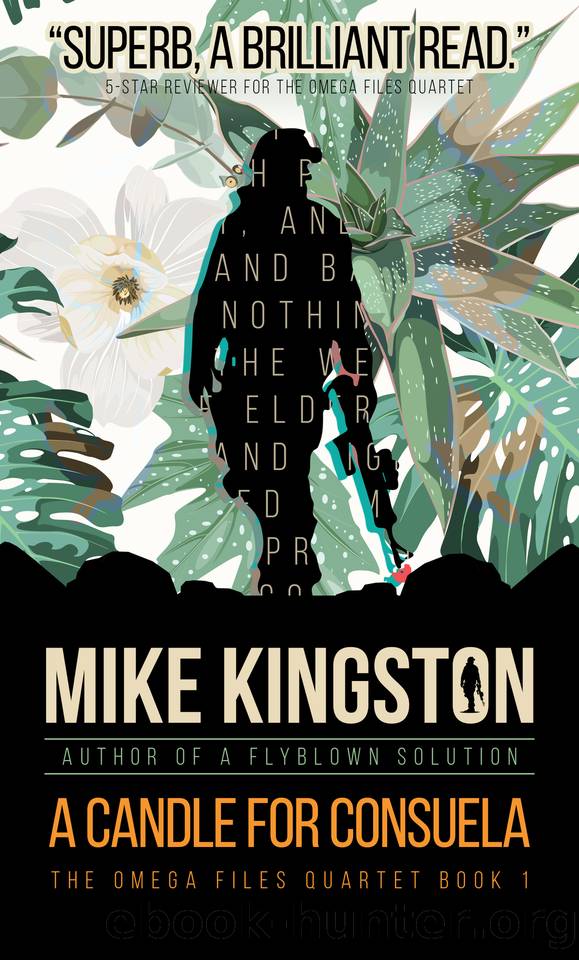A Candle for Consuela (The Omega Files Quartet Book 1) by Mike Kingston
