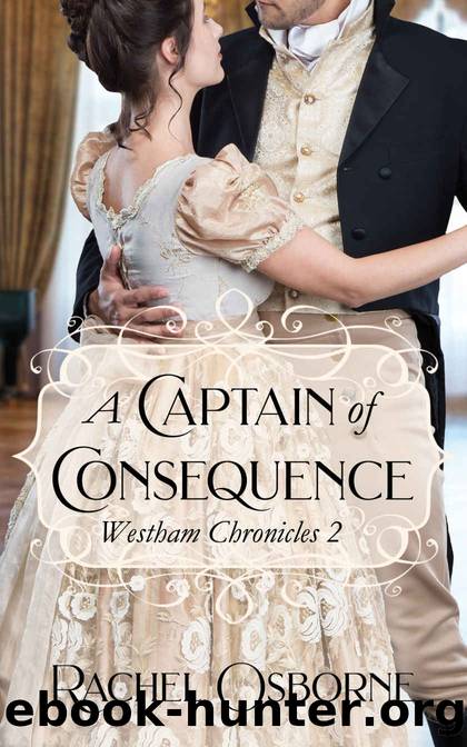 A Captain of Consequence by Rachel Osborne