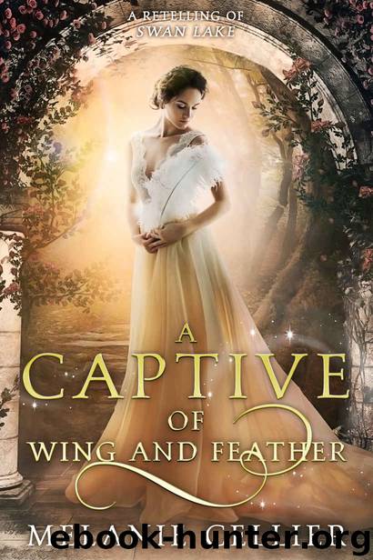 A Captive of Wing and Feather by Melanie Cellier