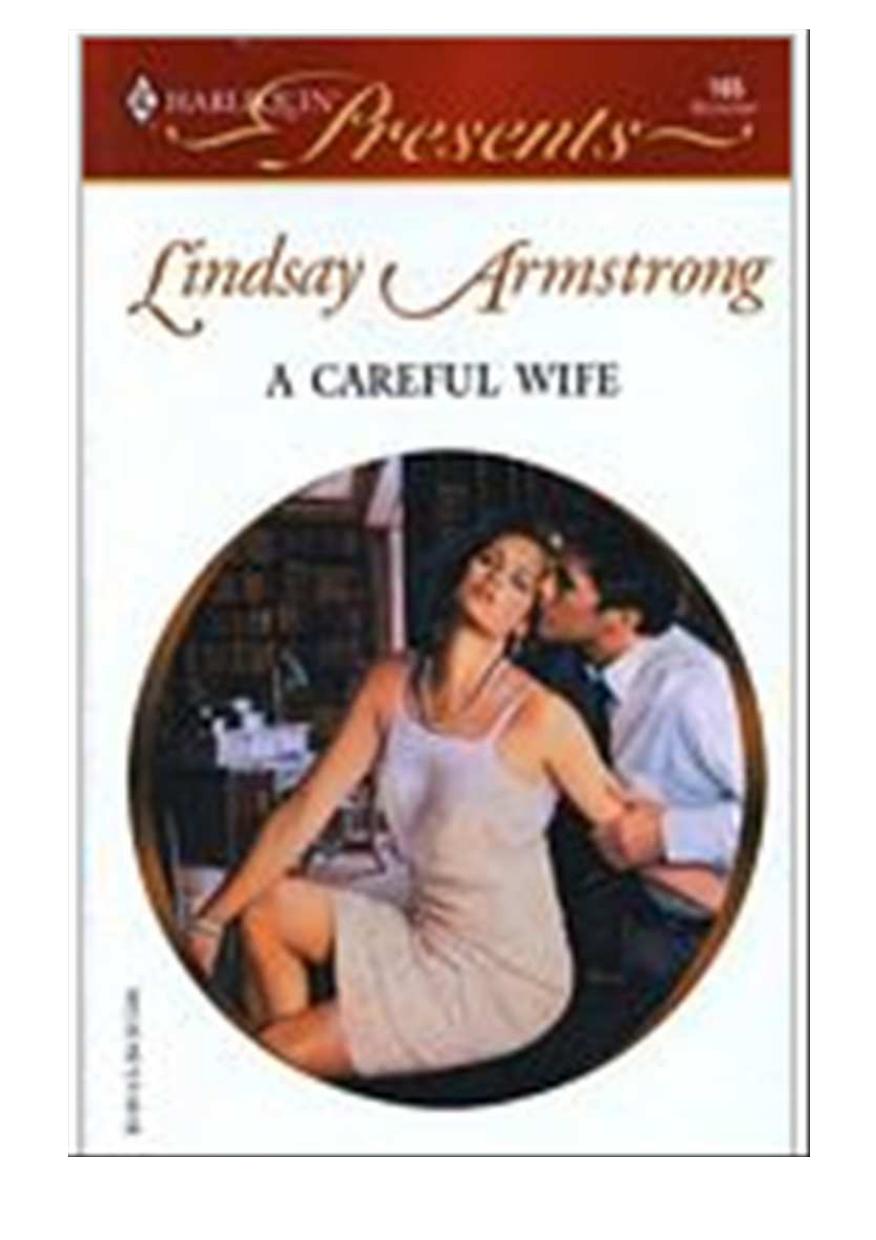 A Careful Wife by Armstrong Lindsay
