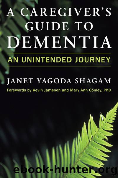 A Caregiver's Guide to Dementia by Janet Yagoda Shagam