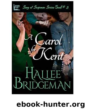 A Carol for Kent by Hallee Bridgeman