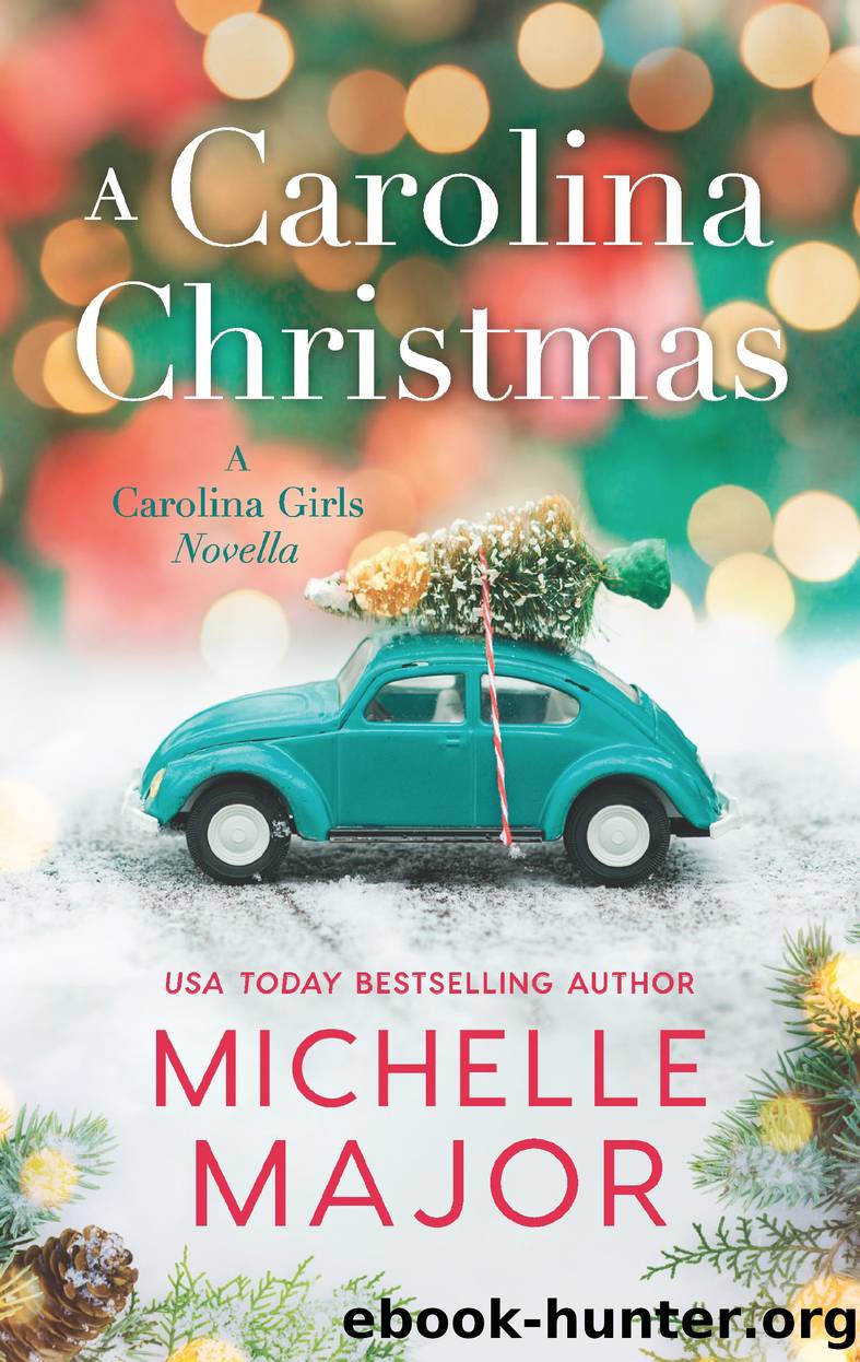 A Carolina Christmas by Michelle Major