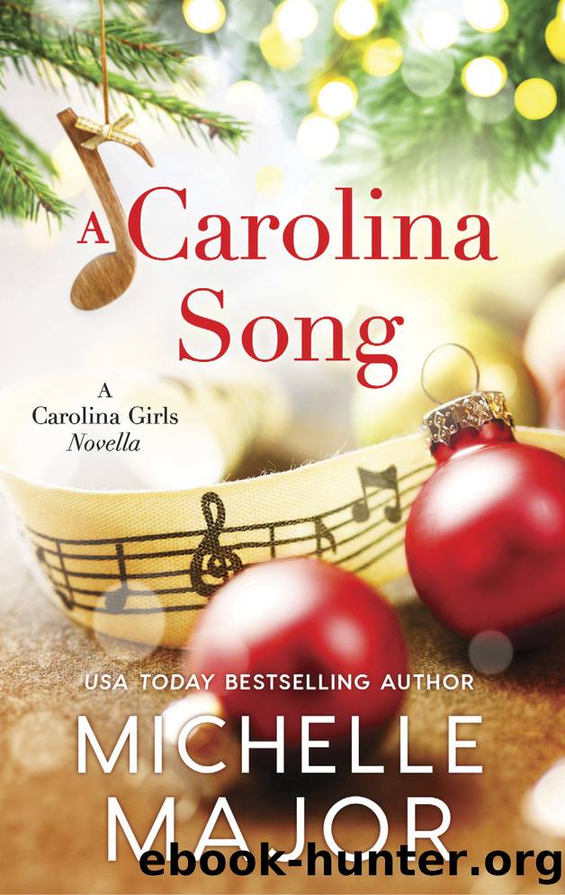 A Carolina Song by Michelle Major