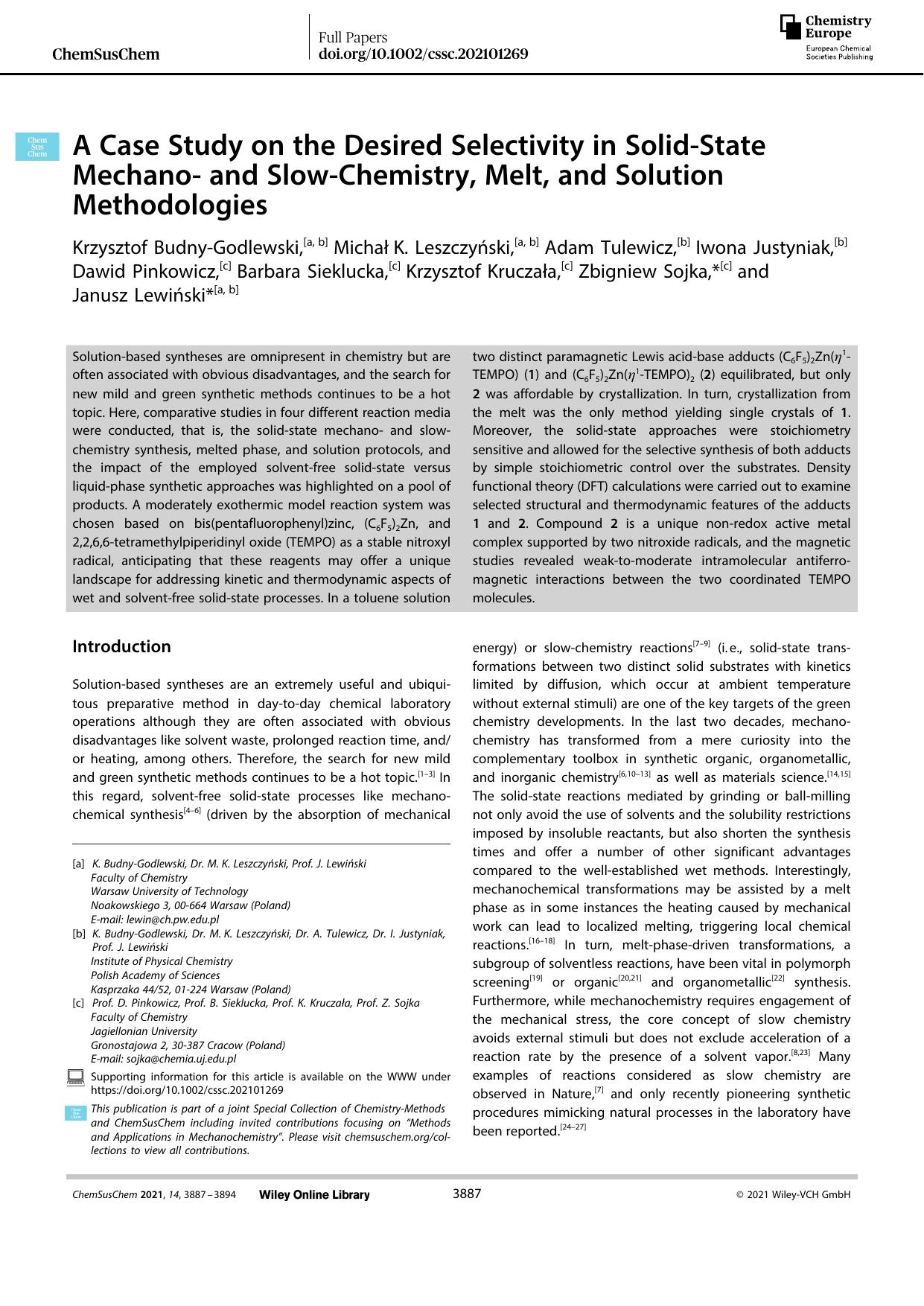 A Case Study on the Desired Selectivity in SolidâState Mechanoâ and SlowâChemistry, Melt, and Solution Methodologies by Unknown