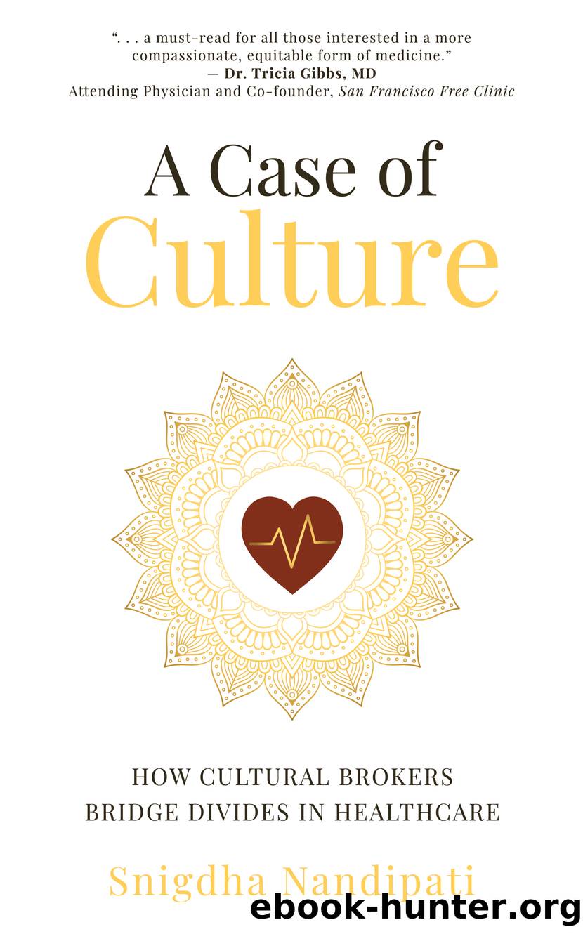 A Case of Culture by Snigdha Nandipati