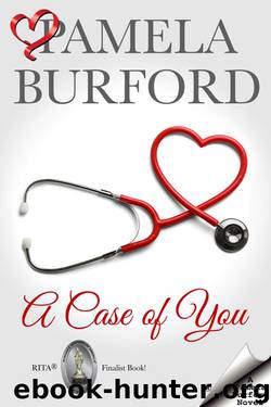 A Case of You by Pamela Burford