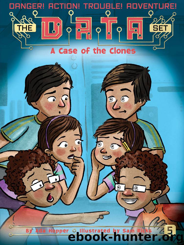 A Case of the Clones by Ada Hopper