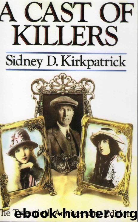 A Cast of Killers by Kirkpatrick Sidney