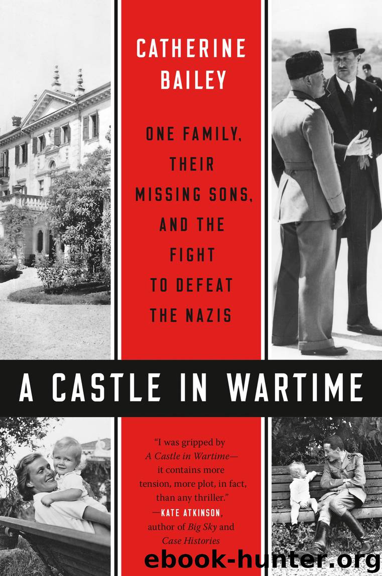 A Castle in Wartime by Catherine Bailey
