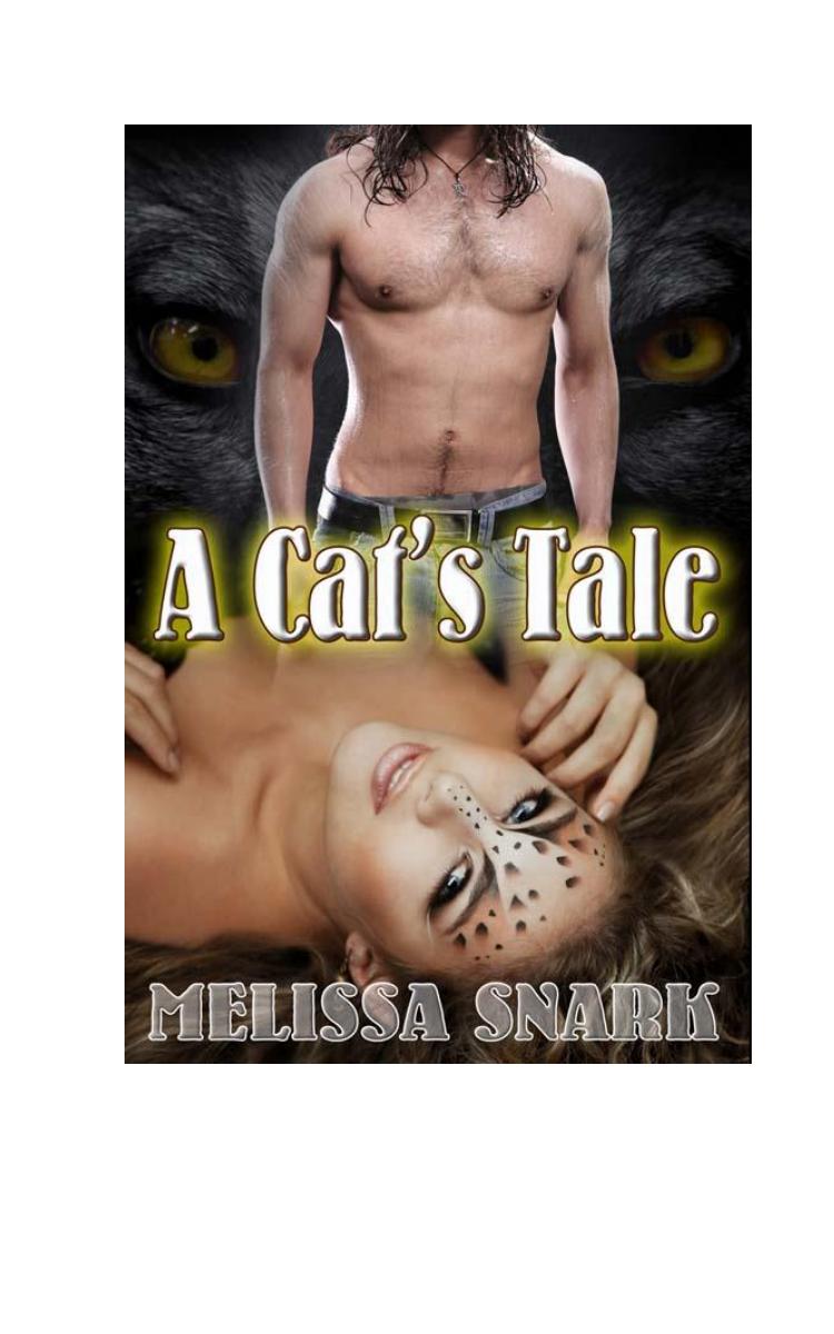 A Cat's Tale by Melissa Snark