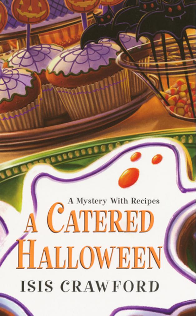A Catered Halloween by Isis Crawford