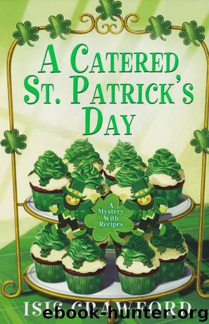 A Catered St. Patrick's Day by Isis Crawford