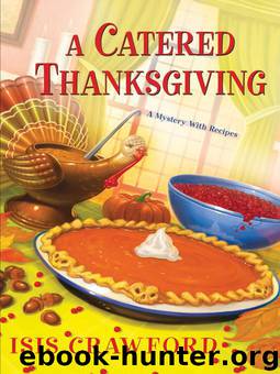 A Catered Thanksgiving by Isis Crawford