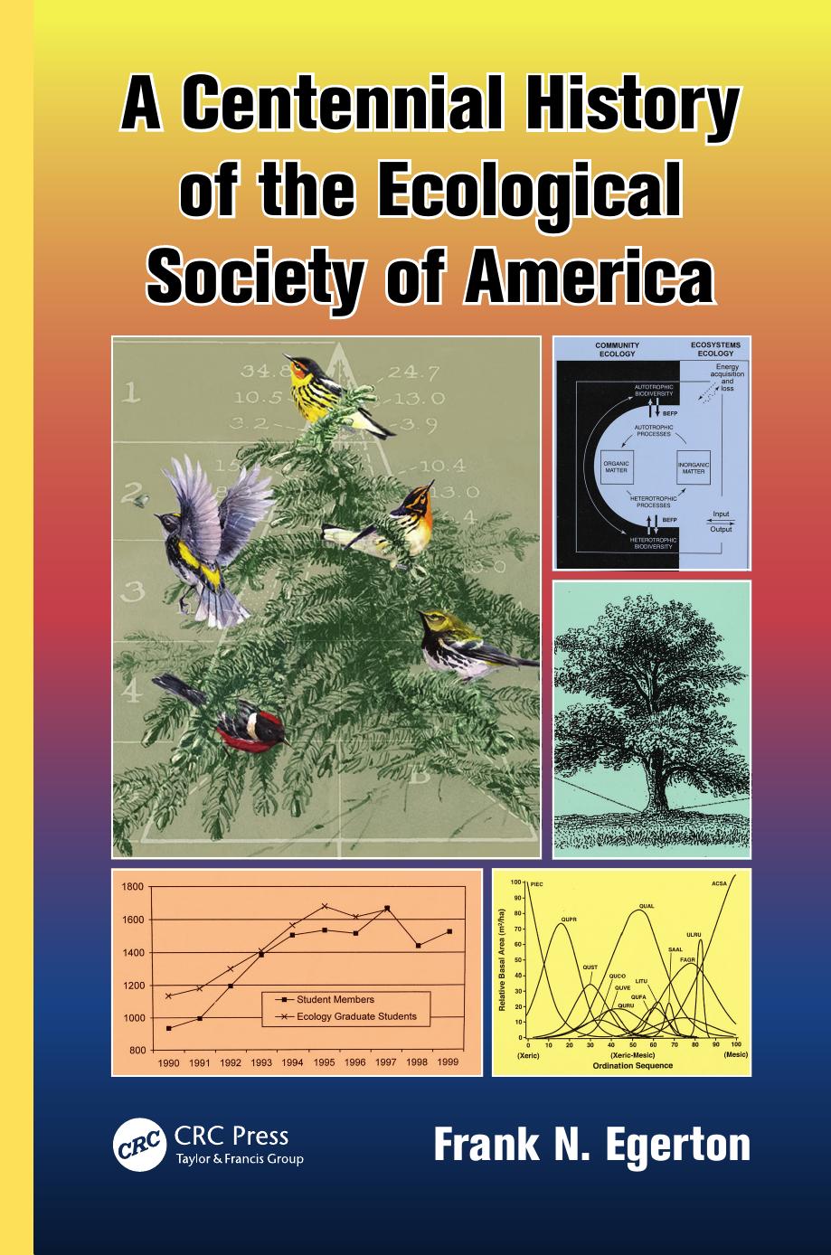 A Centennial History of the Ecological Society of America by Unknow