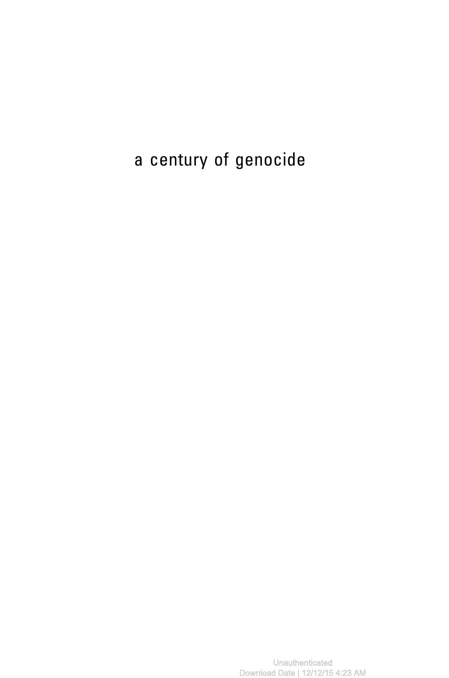 A Century of Genocide: Utopias of Race and Nation - Updated Edition by Eric D. Weitz