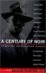 A Century of Noir by Max Allan Collins & Mickey Spillane