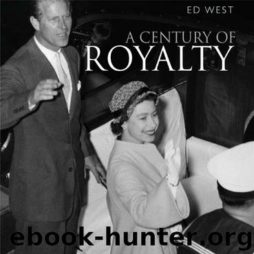 A Century of Royalty by Edward West