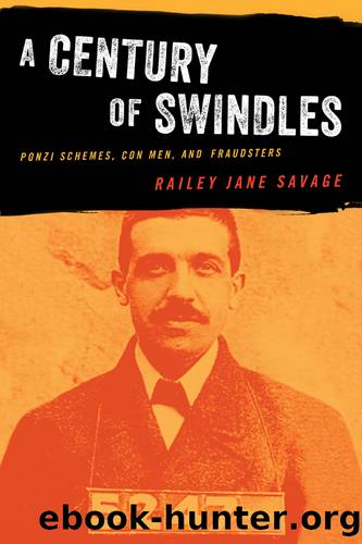 A Century of Swindles by Railey Jane Savage