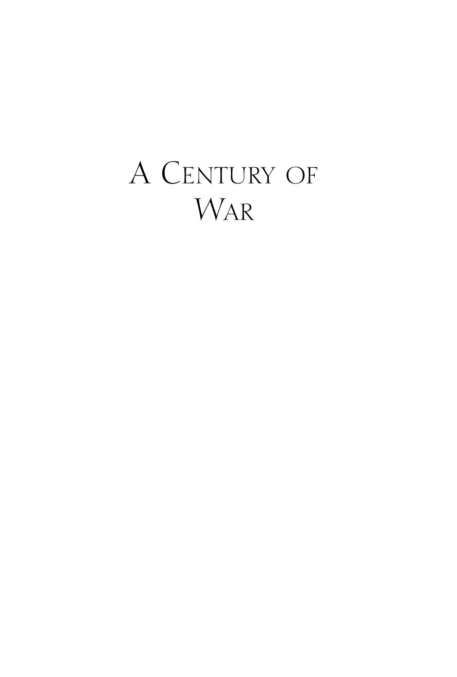 A Century of War by John V. Denson