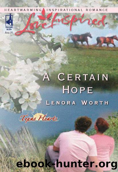 A Certain Hope by Lenora Worth