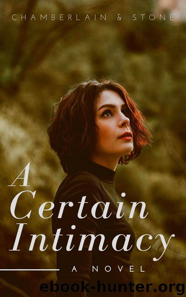 A Certain Intimacy by Blythe Stone & Emma Chamberlain