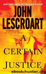 A Certain Justice by John Lescroart