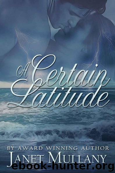 A Certain Latitude by Mullany Janet
