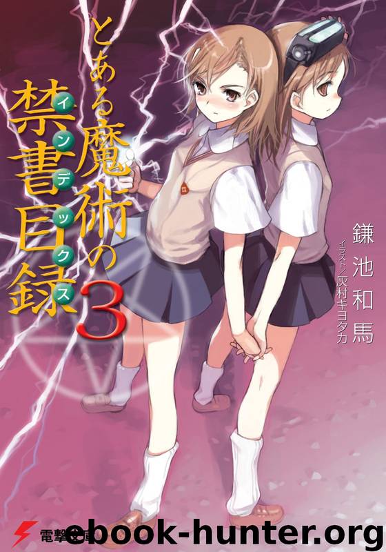 A Certain Magical Index - Volume 03 by Kazuma Kamachi