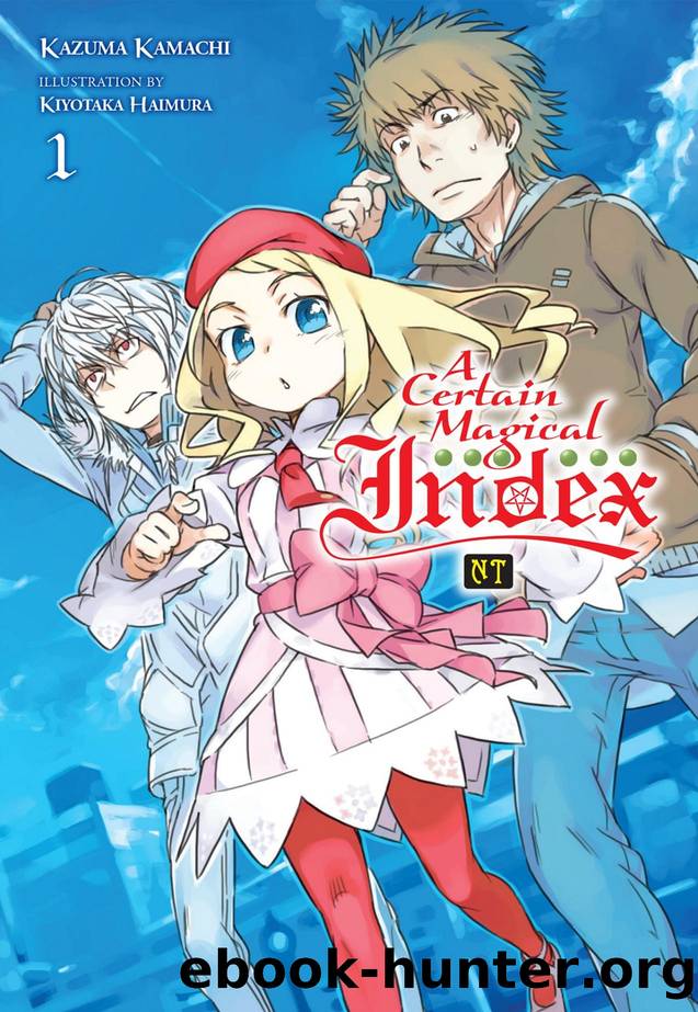 A Certain Magical Index NT, Vol. 1 by Kazuma Kamachi & Kiyotaka Haimura