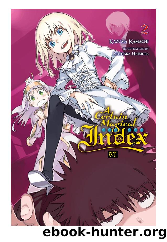A Certain Magical Index NT, Vol. 2 by Kazuma Kamachi & Kiyotaka Haimura