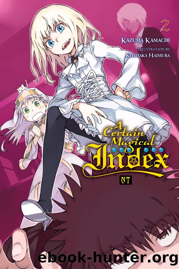 A Certain Magical Index NT, Vol. 2 by Kazuma Kamachi and Kiyotaka Haimura