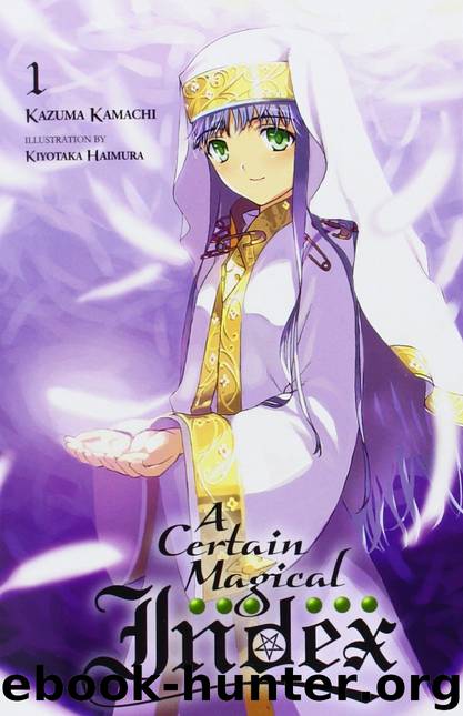 A Certain Magical Index Vol. 01 by Kazuma Kamachi