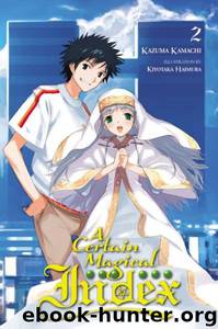A Certain Magical Index Vol. 02 by Kazuma Kamachi