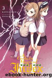 A Certain Magical Index Vol. 03 by Kazuma Kamachi