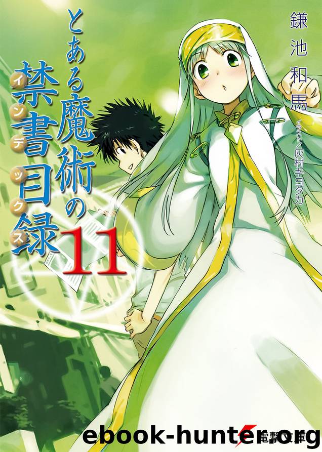 A Certain Magical Index Vol. 11 by Kazuma Kamachi