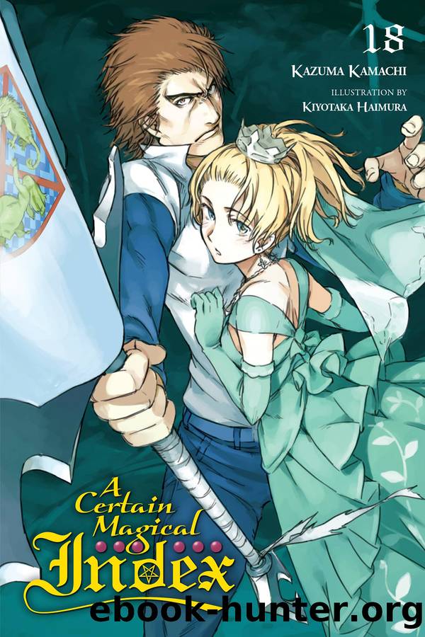 A Certain Magical Index, Vol. 18 by Kazuma Kamachi