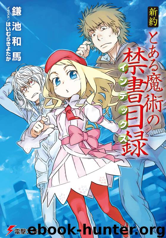 A Certain Magical Index: New Testament - Volume 01 by Kazuma Kamachi